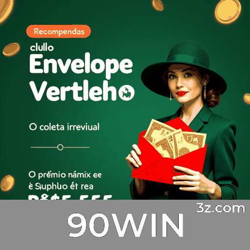 Bônus e Ofertas Únicas no 90WIN